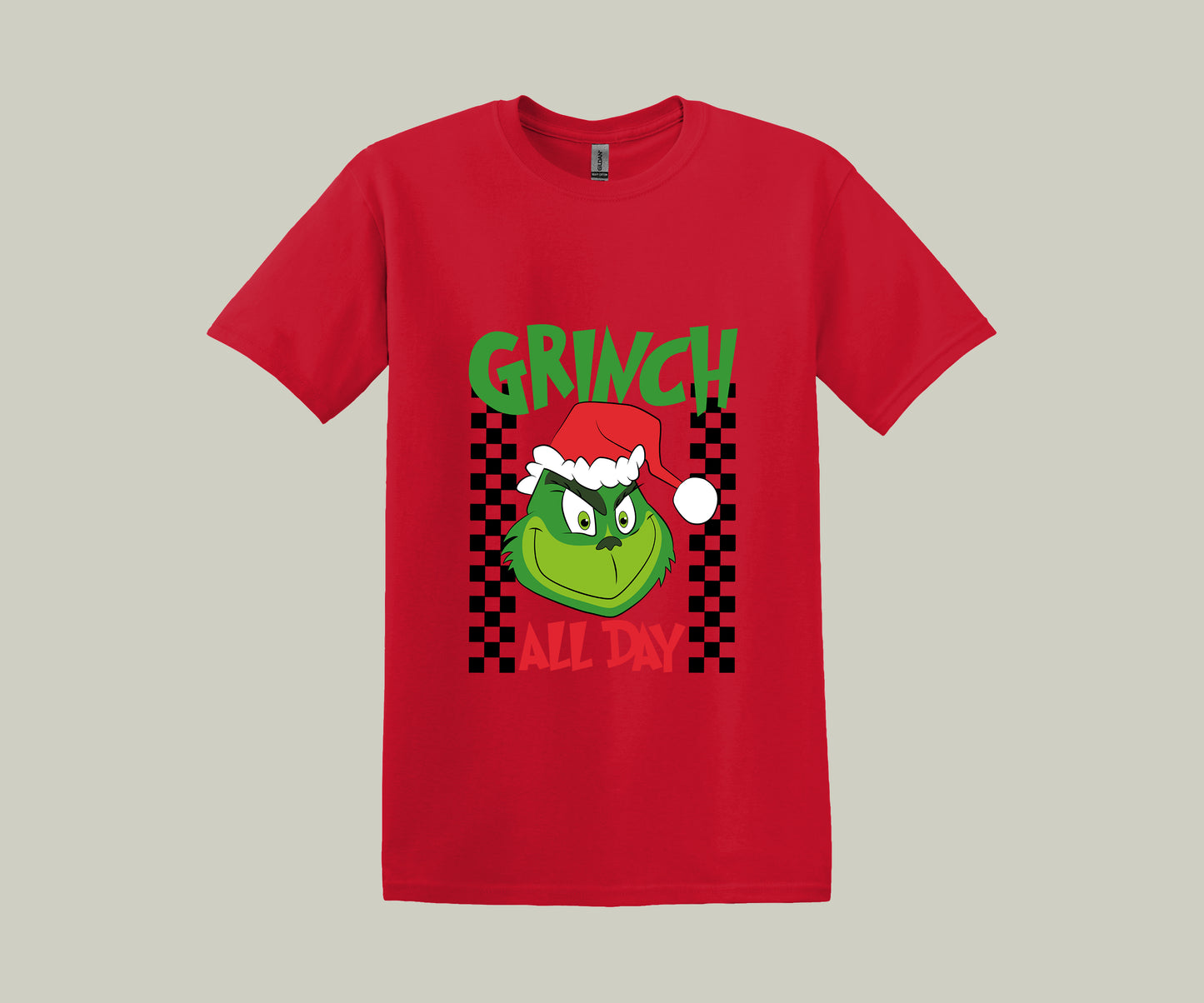 Grinch All Day, It's Christmas Funny Printed Novelty T-Shirt