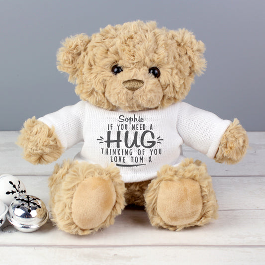 Personalised If You Need A Hug Teddy Bear